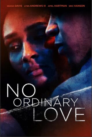دانلود فیلم No Ordinary Love 2019 دانلود فیلم No Ordinary Love 2019