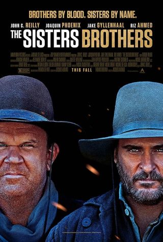 دانلود فیلم The Sisters Brothers 2018 دانلود فیلم The Sisters Brothers 2018