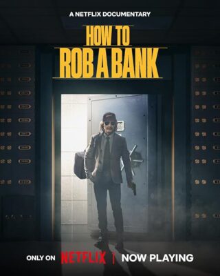 دانلود فیلم How to Rob a Bank 2024 دانلود فیلم How to Rob a Bank 2024