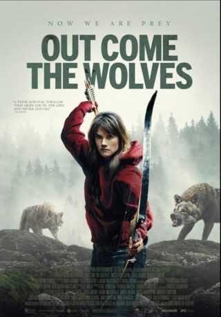 دانلود فیلم Out Come the Wolves 2024 دانلود فیلم Out Come the Wolves 2024