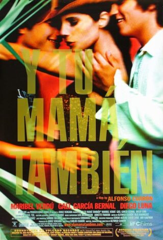 دانلود فیلم And Your Mother Too 2001 دانلود فیلم And Your Mother Too 2001