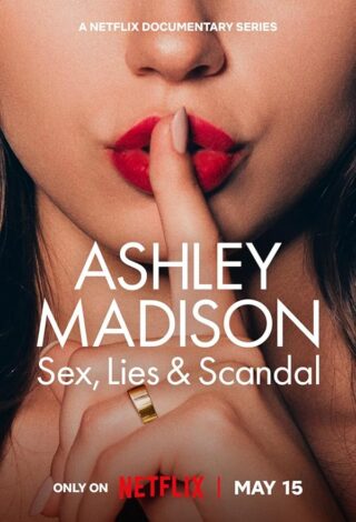 دانلود مینی سریال Ashley Madison: Sex, Lies & Scandal دانلود مینی سریال Ashley Madison: Sex, Lies & Scandal