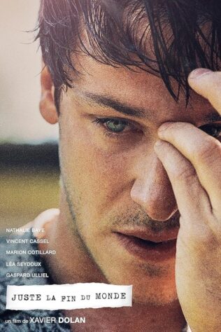 دانلود فیلم It’s Only the End of the World 2016 دانلود فیلم It’s Only the End of the World 2016