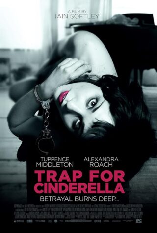 دانلود فیلم Trap for Cinderella 2013 دانلود فیلم Trap for Cinderella 2013