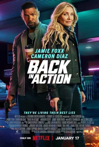 دانلود فیلم Back in Action 2025 دانلود فیلم Back in Action 2025