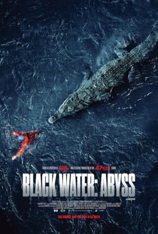 دانلود فیلم Black Water: Abyss 2020 دانلود فیلم Black Water: Abyss 2020