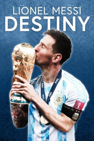 دانلود مستند Lionel Messi: Destiny 2023 دانلود مستند Lionel Messi: Destiny 2023