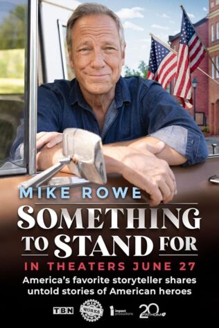 دانلود فیلم Something to Stand for with Mike Rowe 2024 دانلود فیلم Something to Stand for with Mike Rowe 2024