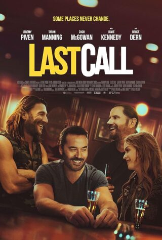 دانلود فیلم Last Call 2021 دانلود فیلم Last Call 2021