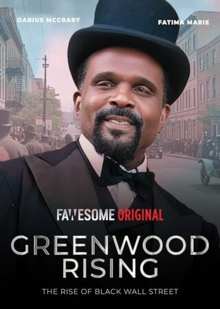 دانلود فیلم Greenwood Rising: The Rise of Black Wall Street 2024 دانلود فیلم Greenwood Rising: The Rise of Black Wall Street 2024