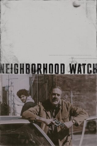دانلود فیلم Neighborhood Watch 2025 دانلود فیلم Neighborhood Watch 2025