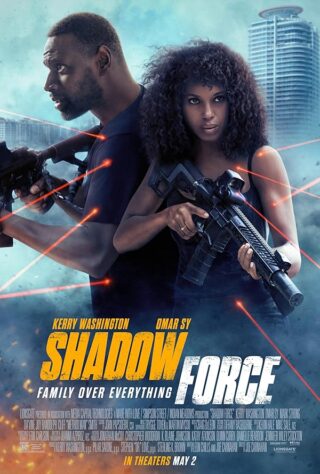 دانلود فیلم Shadow Force 2025 دانلود فیلم Shadow Force 2025