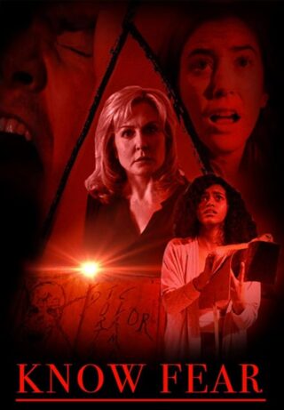 دانلود فیلم Know Fear 2021 (ترس را بشناس 2021) بدون سانسور با زیرنویس فارسی