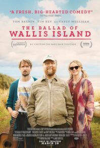 دانلود فیلم The Ballad of Wallis Island 2025