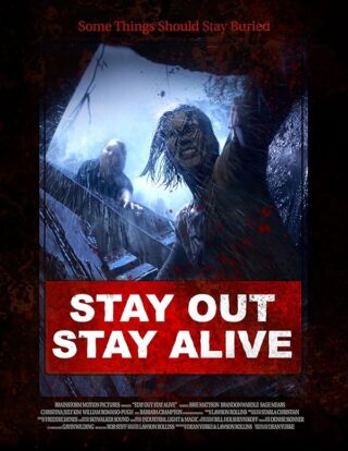 دانلود فیلم Stay Out Stay Alive 2019 (بیرون بمان زنده بمان 2019) بدون سانسور با زیرنویس فارسی