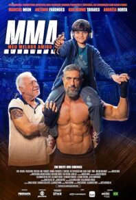 دانلود فیلم MMA: Meu Melhor Amigo 2025