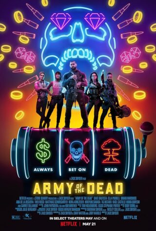 دانلود فیلم Army of the Dead 2021 دانلود فیلم Army of the Dead 2021