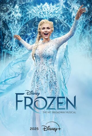 دانلود فیلم Frozen: The Hit Broadway Musical 2025 دانلود فیلم Frozen: The Hit Broadway Musical 2025