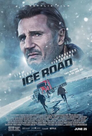 دانلود فیلم The Ice Road 2021 دانلود فیلم The Ice Road 2021