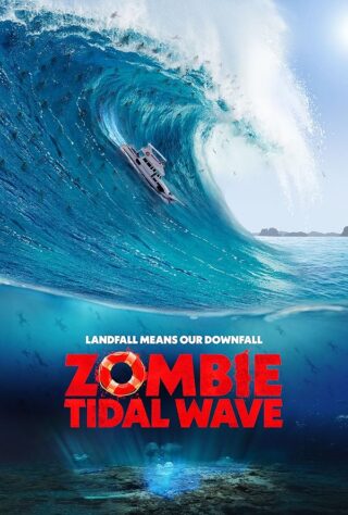 دانلود فیلم Zombie Tidal Wave 2019 دانلود فیلم Zombie Tidal Wave 2019