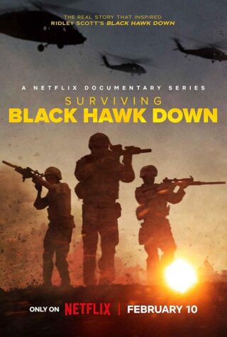 دانلود سریال Surviving Black Hawk Down دانلود سریال Surviving Black Hawk Down