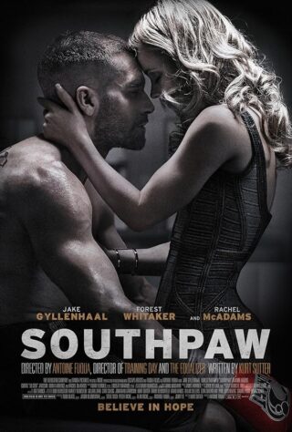 دانلود فیلم Southpaw 2015 دانلود فیلم Southpaw 2015