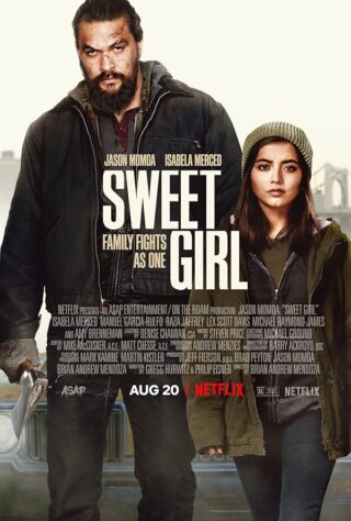 دانلود فیلم Sweet Girl 2021 دانلود فیلم Sweet Girl 2021