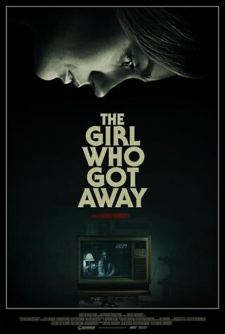 دانلود فیلم The Girl Who Got Away 2021 دانلود فیلم The Girl Who Got Away 2021