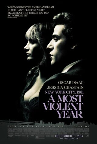 دانلود فیلم A Most Violent Year 2014 دانلود فیلم A Most Violent Year 2014