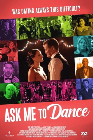 دانلود فیلم Ask Me to Dance 2022 دانلود فیلم Ask Me to Dance 2022
