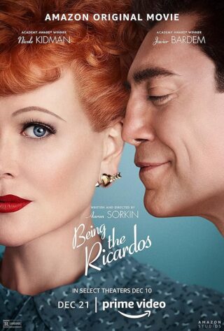 دانلود فیلم Being the Ricardos 2021 دانلود فیلم Being the Ricardos 2021
