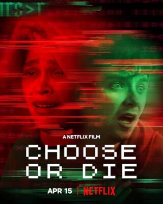 دانلود فیلم Choose or Die 2022 دانلود فیلم Choose or Die 2022