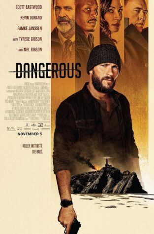 دانلود فیلم Dangerous 2021 دانلود فیلم Dangerous 2021