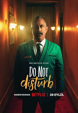 دانلود فیلم Do Not Disturb 2023 دانلود فیلم Do Not Disturb 2023