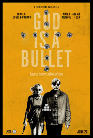 دانلود فیلم God Is a Bullet 2023 دانلود فیلم God Is a Bullet 2023