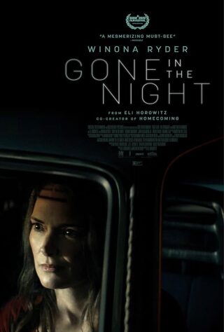 دانلود فیلم Gone in the Night 2022 دانلود فیلم Gone in the Night 2022