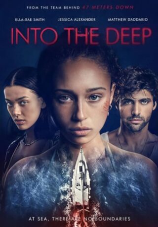 دانلود فیلم Into The Deep 2022 دانلود فیلم Into The Deep 2022