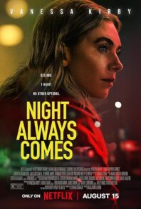 دانلود فیلم Night Always Comes 2025