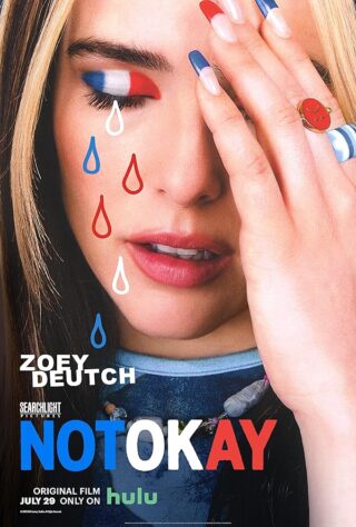 دانلود فیلم Not Okay 2022 دانلود فیلم Not Okay 2022