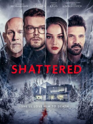 دانلود فیلم Shattered 2022 دانلود فیلم Shattered 2022