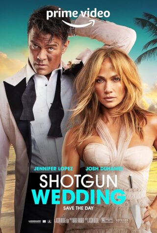 دانلود فیلم Shotgun Wedding 2022 دانلود فیلم Shotgun Wedding 2022