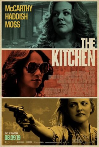 دانلود فیلم The Kitchen 2019 دانلود فیلم The Kitchen 2019