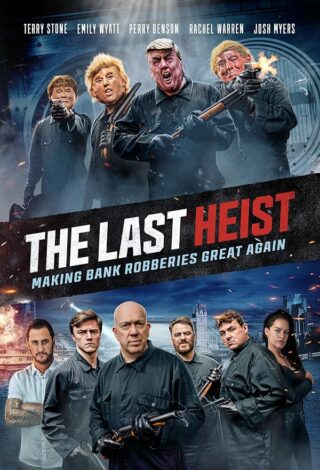 دانلود فیلم The Last Heist 2022 دانلود فیلم The Last Heist 2022