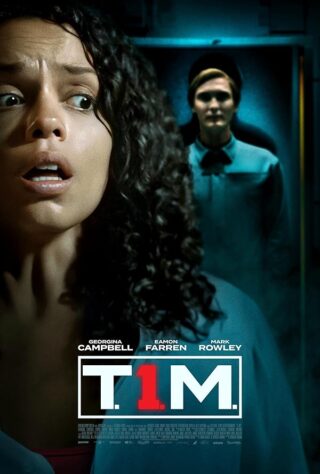 دانلود فیلم T.I.M 2023 دانلود فیلم T.I.M 2023