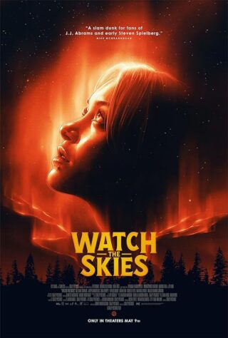دانلود فیلم Watch the Skies 2022 دانلود فیلم Watch the Skies 2022