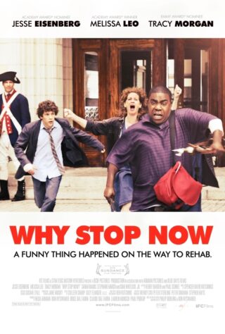 دانلود فیلم Why Stop Now? 2012 دانلود فیلم Why Stop Now? 2012
