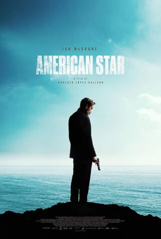 دانلود فیلم American Star 2024 دانلود فیلم American Star 2024