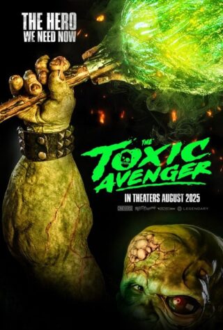دانلود فیلم The Toxic Avenger 2023 دانلود فیلم The Toxic Avenger 2023