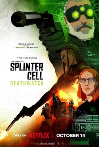دانلود انیمه Splinter Cell: Deathwatch دانلود انیمه Splinter Cell: Deathwatch