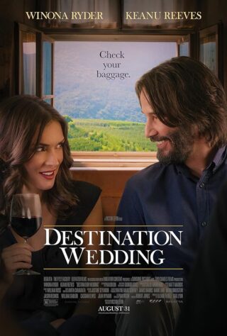 دانلود فیلم Destination Wedding 2018 دانلود فیلم Destination Wedding 2018